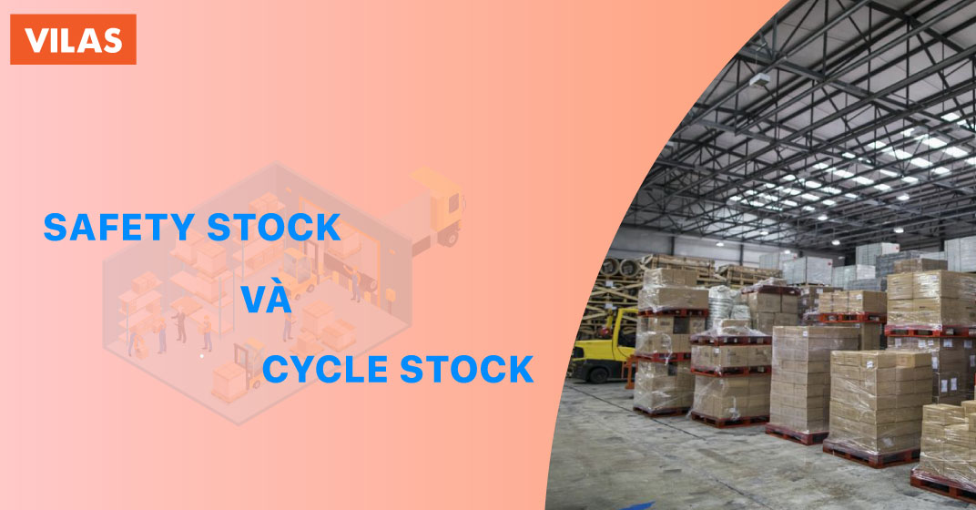 safety stock và cycle clock