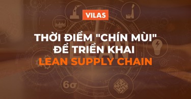 Điều kiện để triển khai Lean Supply Chain