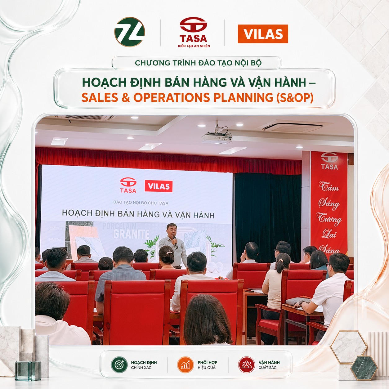 VILAS hoàn thành chương trình đào tạo nội bộ S&OP cho TASA Group tại nhà máy Việt Trì