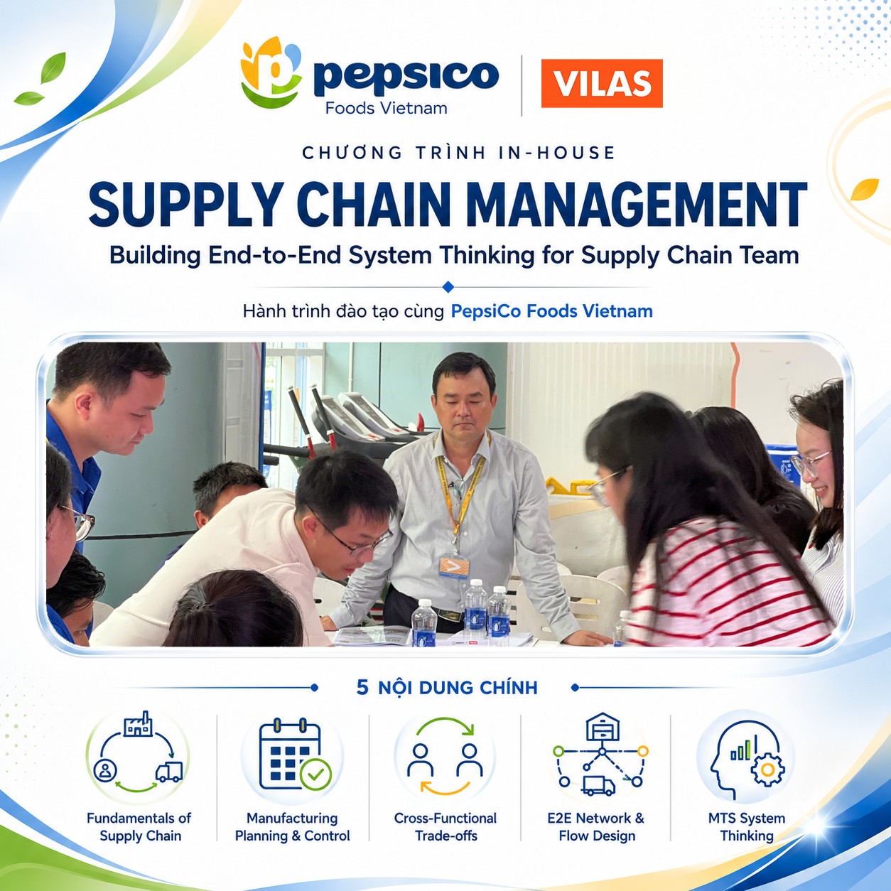 VILAS đồng hành cùng PepsiCo Foods Vietnam trong chương trình đào tạo nội bộ Supply Chain Management