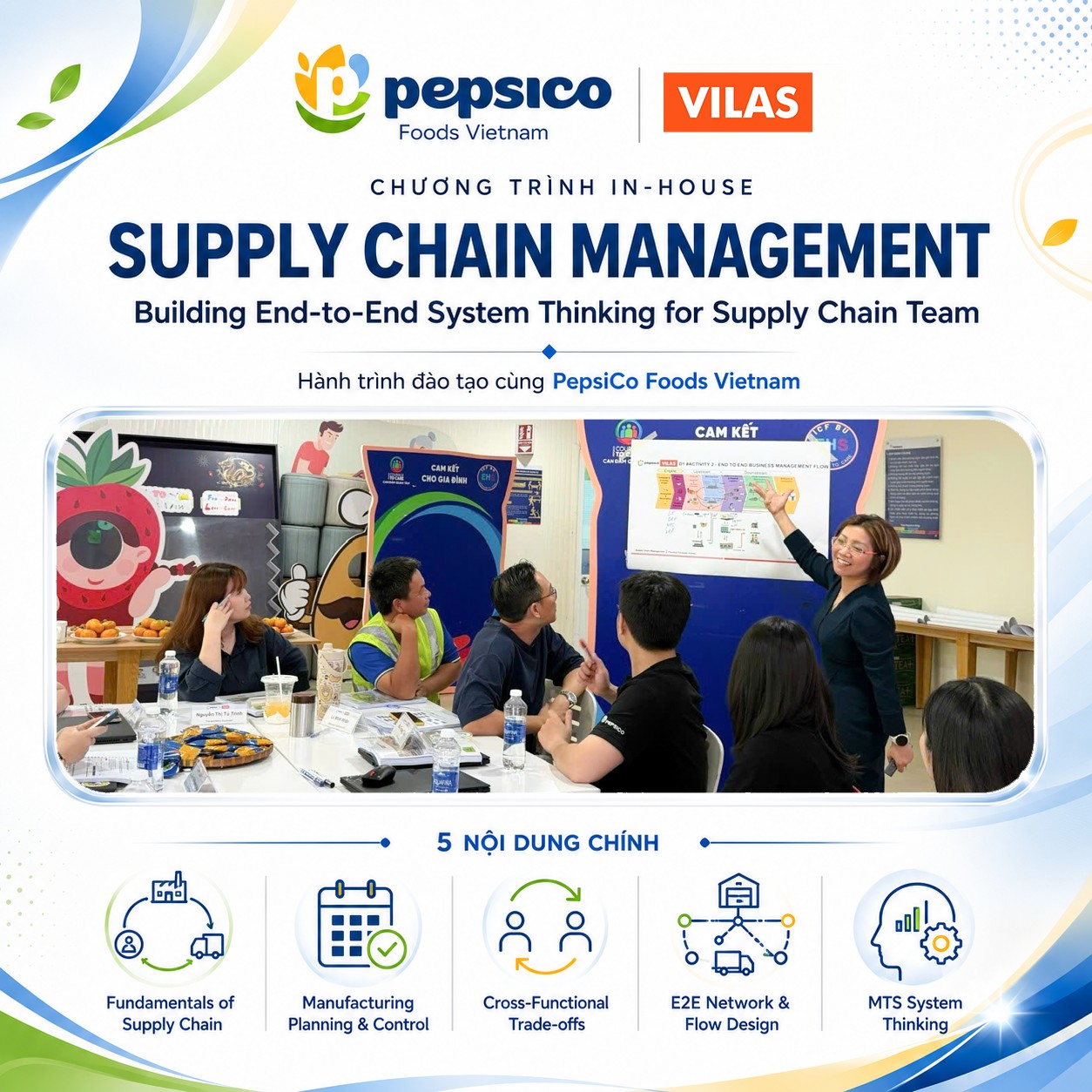 VILAS đồng hành cùng PepsiCo Foods Vietnam trong chương trình đào tạo nội bộ Supply Chain Management